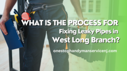 What Is the Process for Fixing Leaky Pipes in West Long Branch?